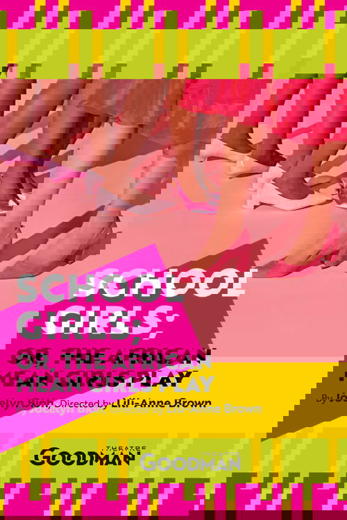 School Girls; Or, the African Mean Girls Play