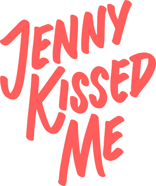 Jenny Kissed Me