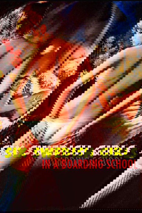 Six Swedish Girls in a Boarding School