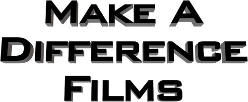 Make a Difference Films