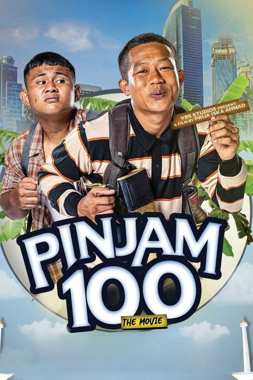 Pinjam 100: The Movie