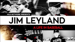 Jim Leyland: A Life in Baseball