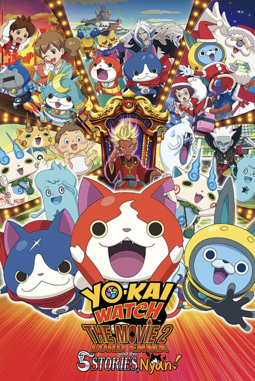 Yo-kai Watch The Movie 2: Lord Enma and the Stories, Nyan!